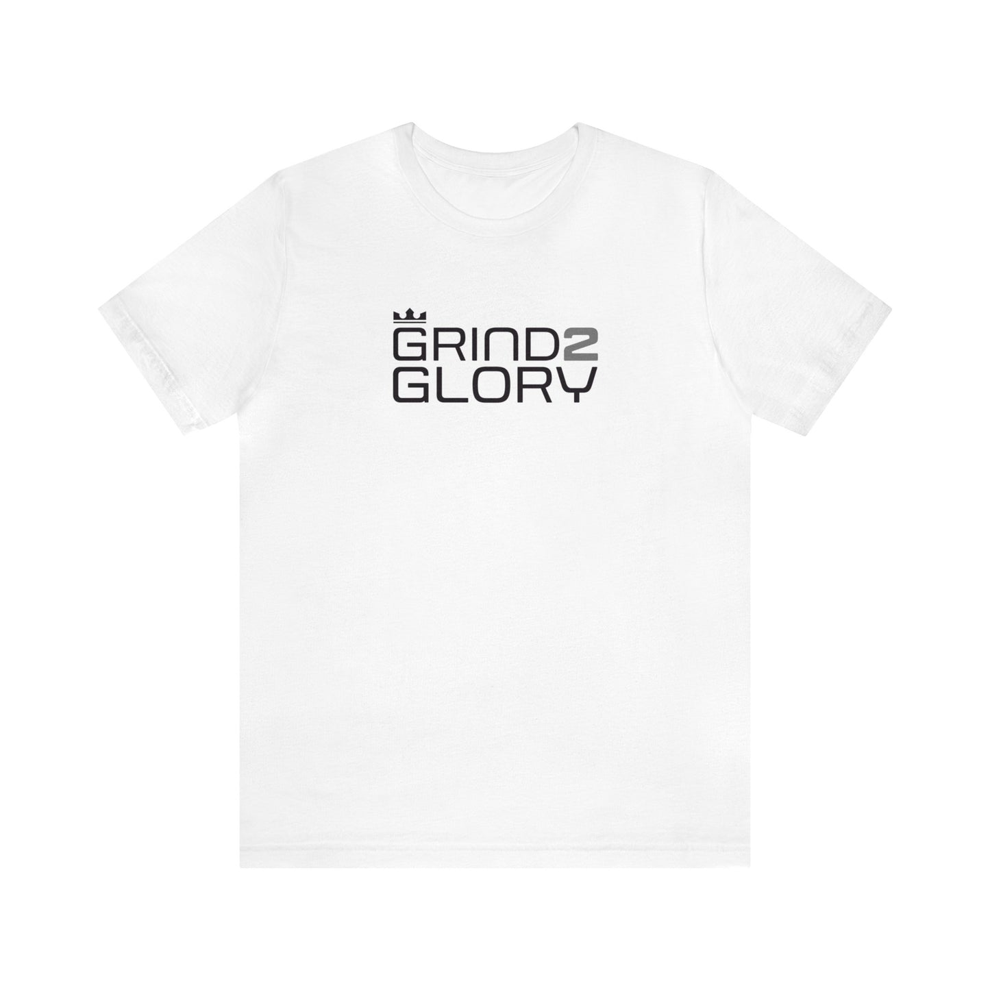 Grind2Glory - My Future: Unisex Jersey Short Sleeve Tee