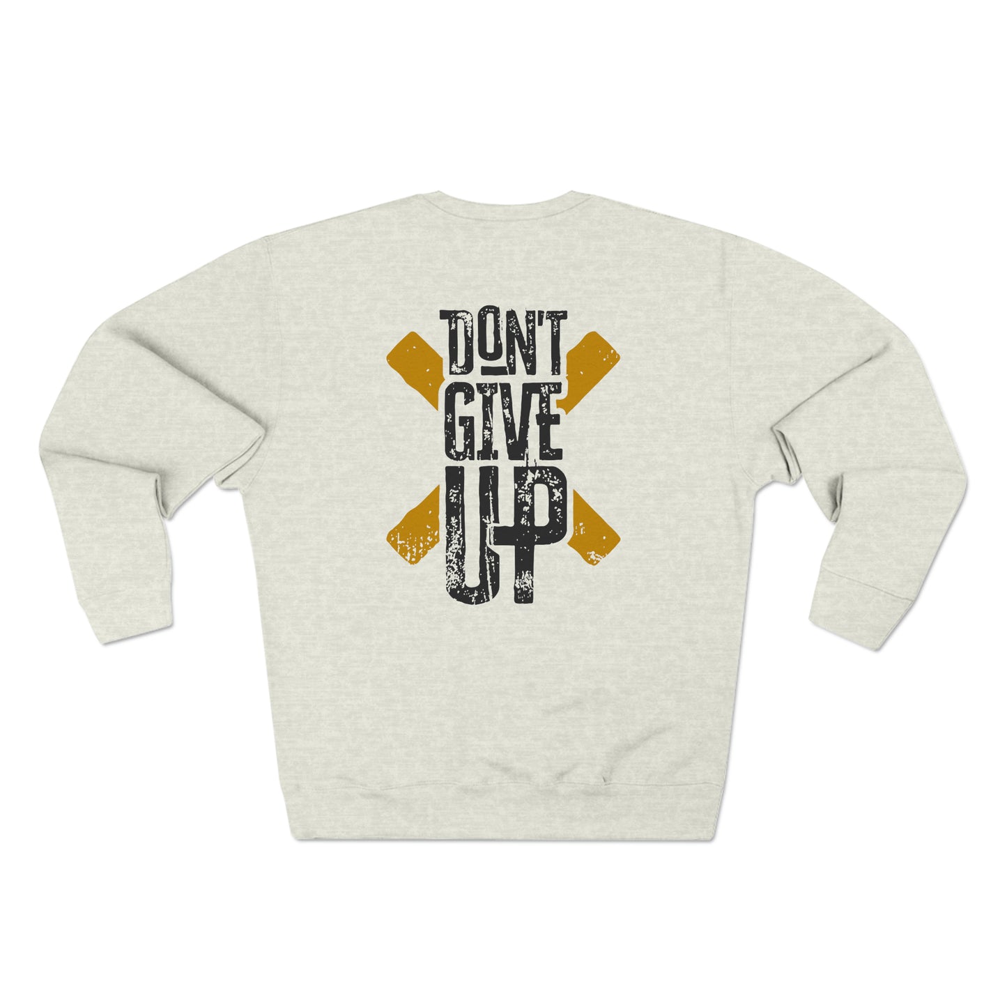 Grind2Glory - Don't Quit: Unisex Crewneck Sweatshirt