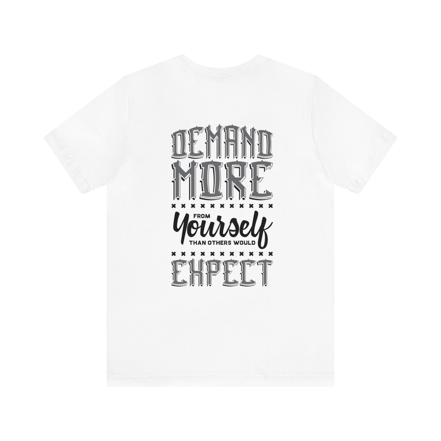 Grind2Glory - Demand: Unisex Jersey Short Sleeve Tee